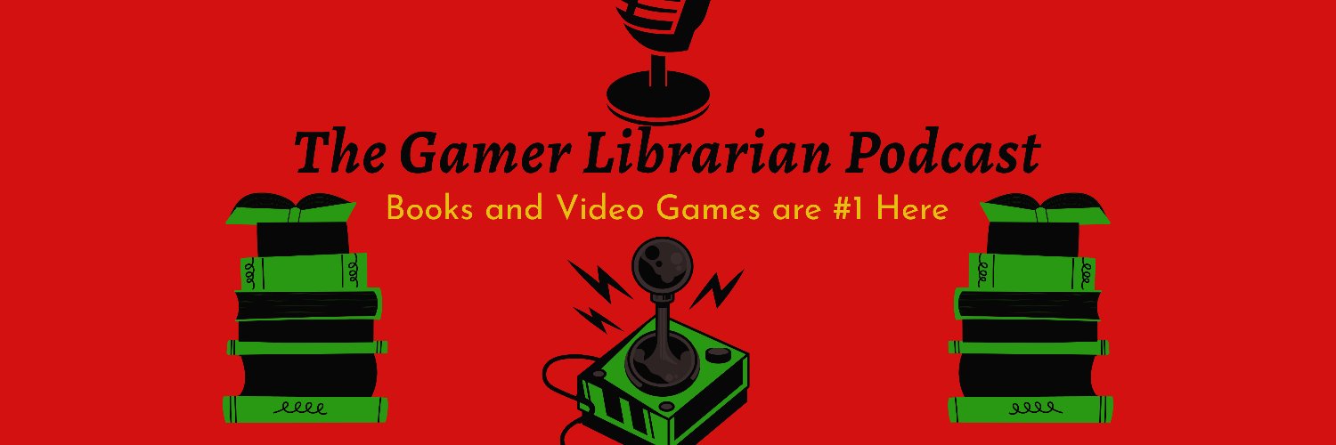 TheGamerLibrarianPodcast banner