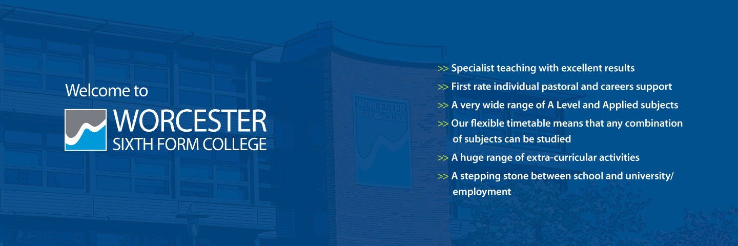 Worcester Sixth Form banner