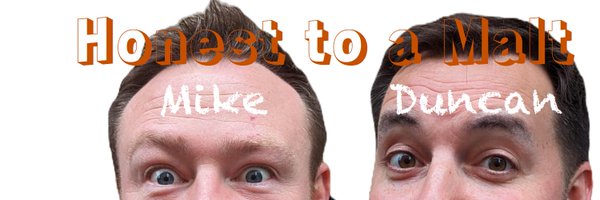 HonestToAMalt Profile Banner