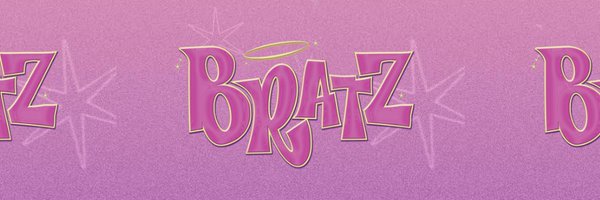Bratz Profile Banner