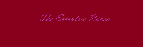 eccentric_raven Profile Banner