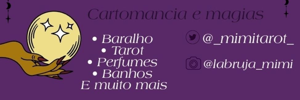 💜🔮|✨🌔🌑Bruxa Mimi • Cartomante🌑🌖✨|💜 banner