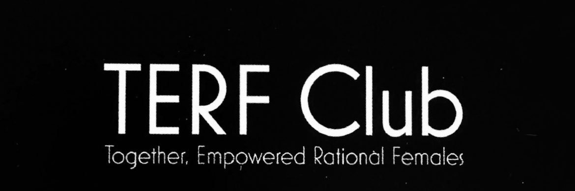 TERF CLUB 🇬🇧's banner