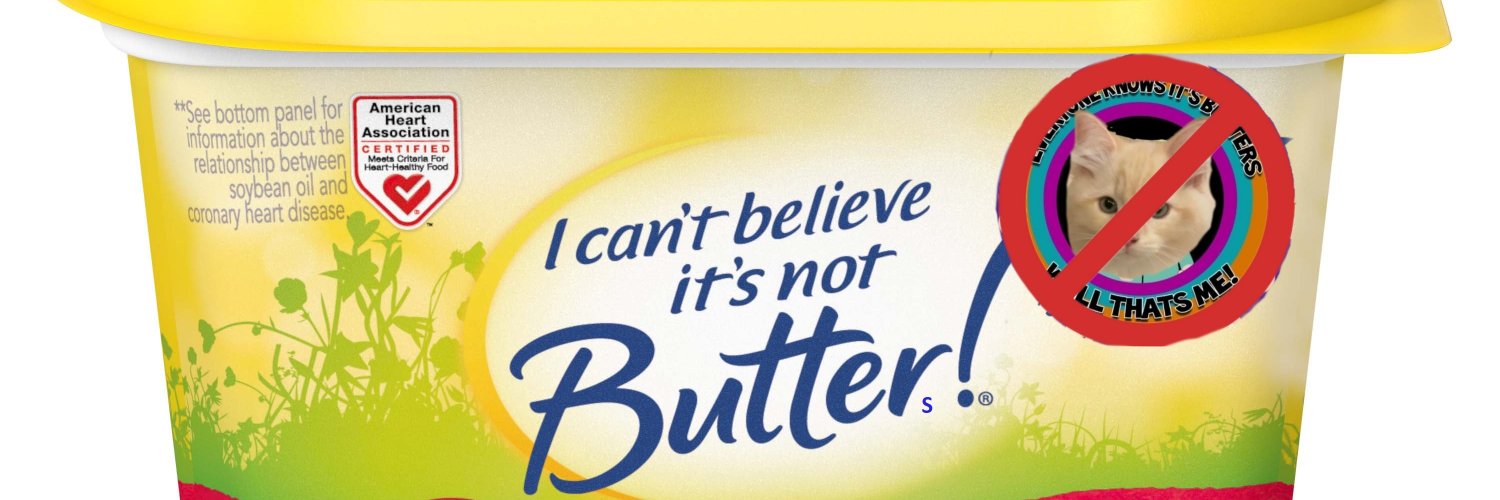 I Can't Believe It's Not Butters! Profile Banner