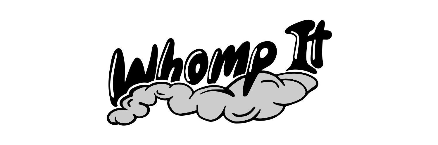 Whomp It Glass banner