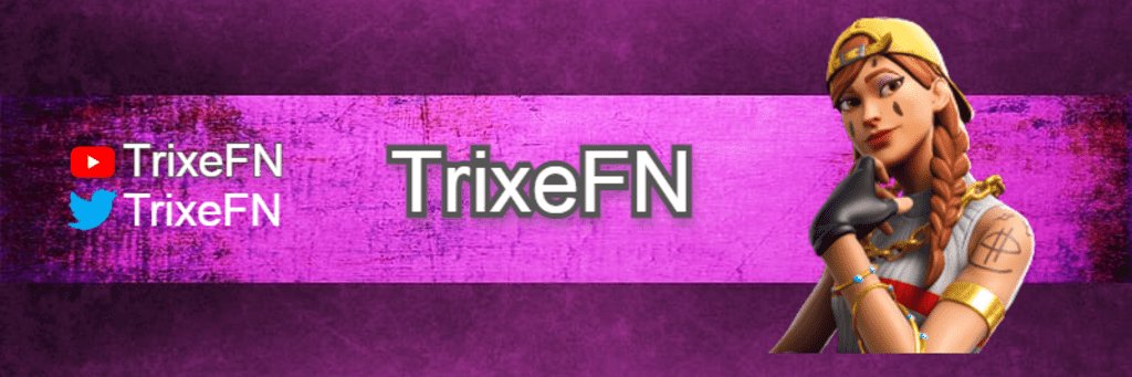 TrixeFN banner