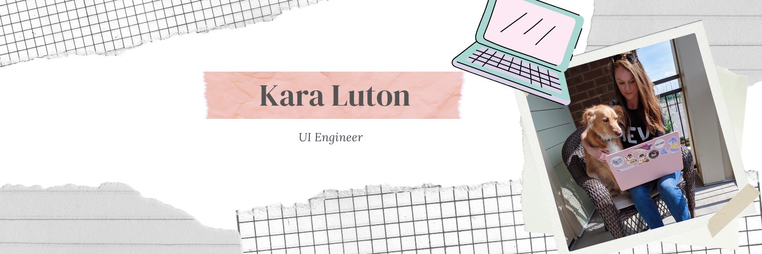 Kara Luton 🩰👩🏼‍💻 banner