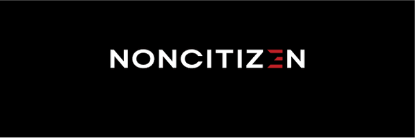 noncitizen_ Profile Banner