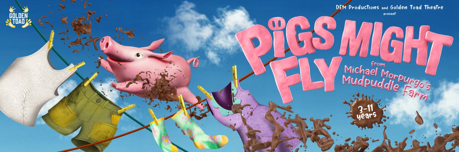Pigs Might Fly Musical banner