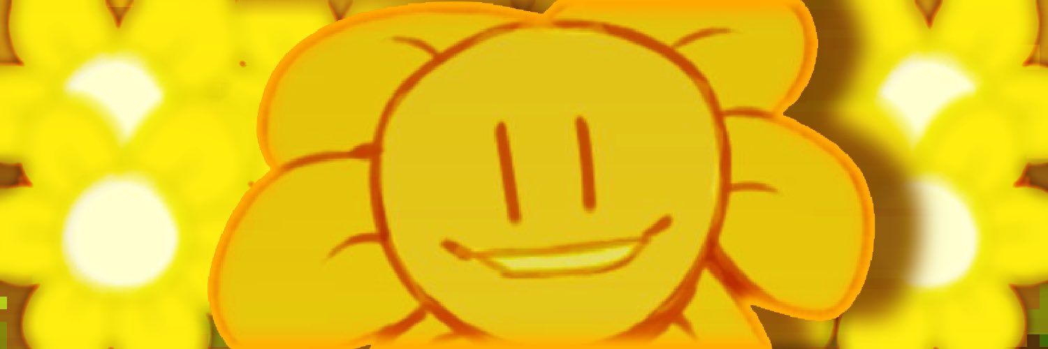 Flowey the Flower!'s banner