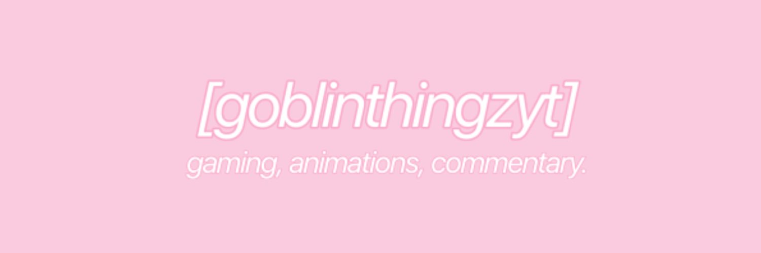 goblinthingzyt's profile banner image