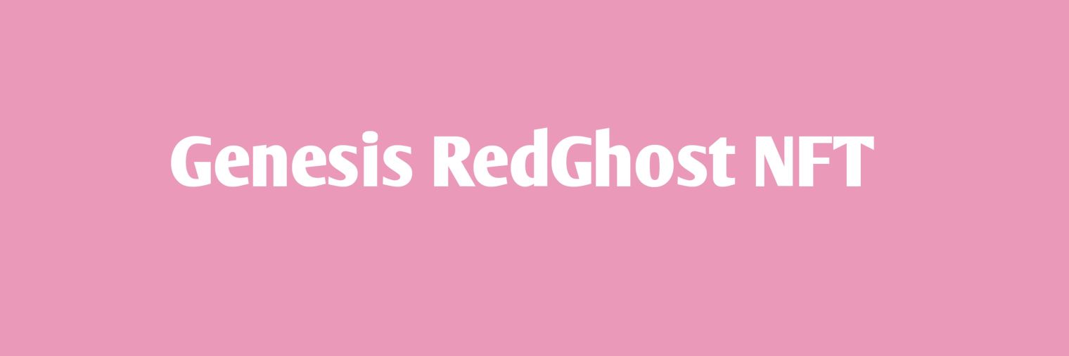 Genesis RedGhost NFT banner
