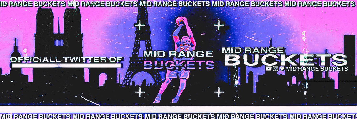 Mid Range Buckets ✪ banner