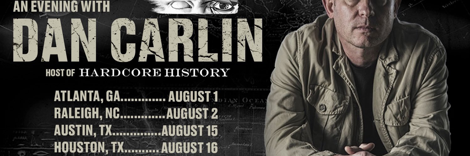 Dan Carlin's banner