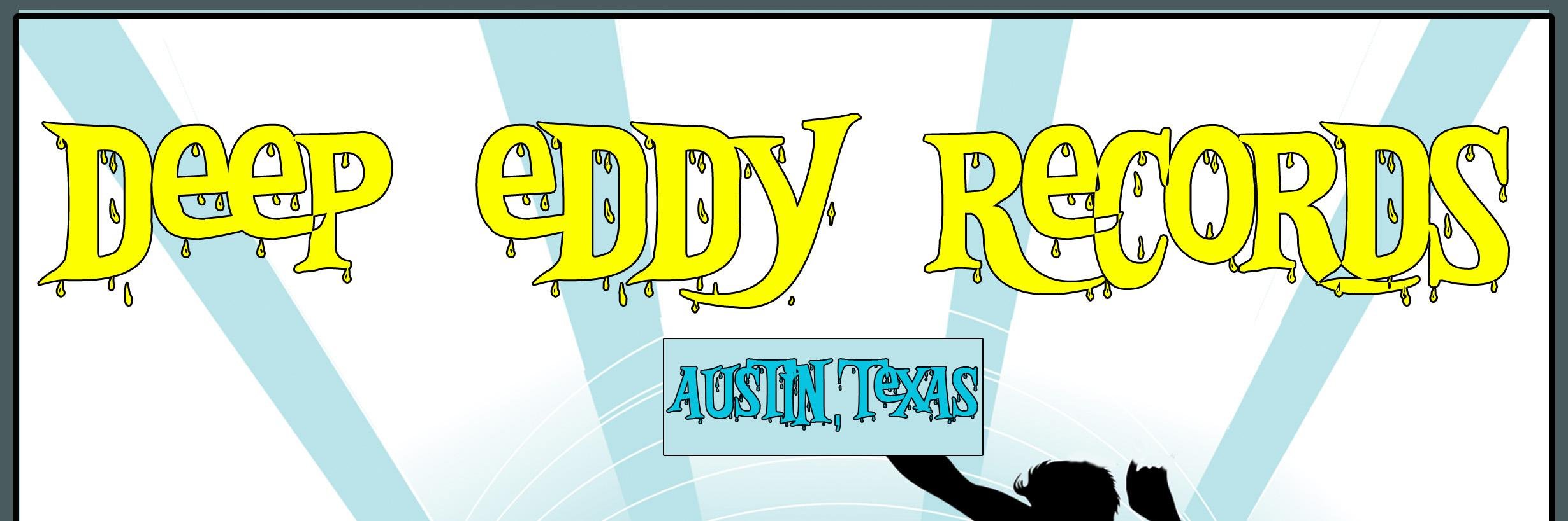 Deep Eddy Records banner