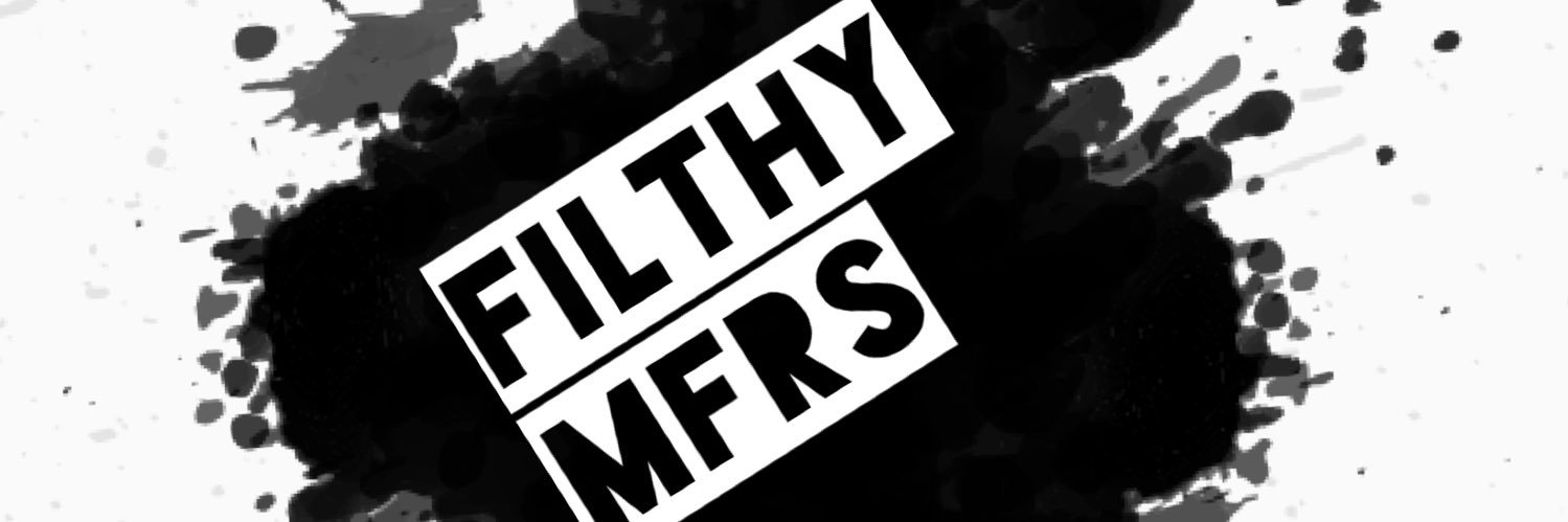 FilthyMFRS's profile banner image
