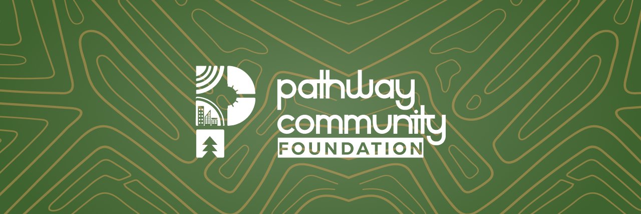 Pathway Community Foundation banner