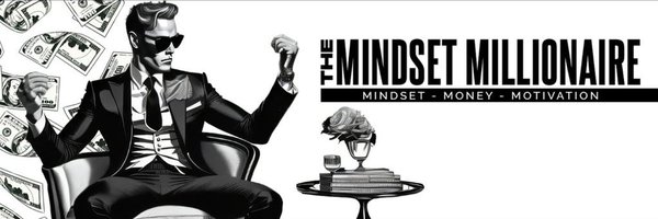 The Mindset Millionaire Profile Banner
