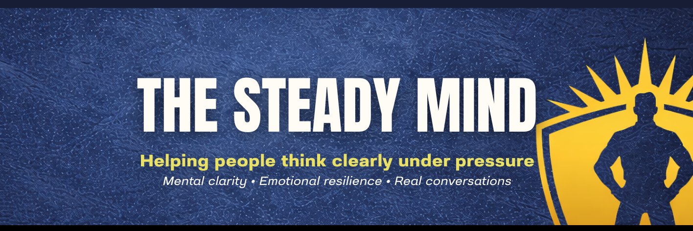The STEADY MIND Podcast banner