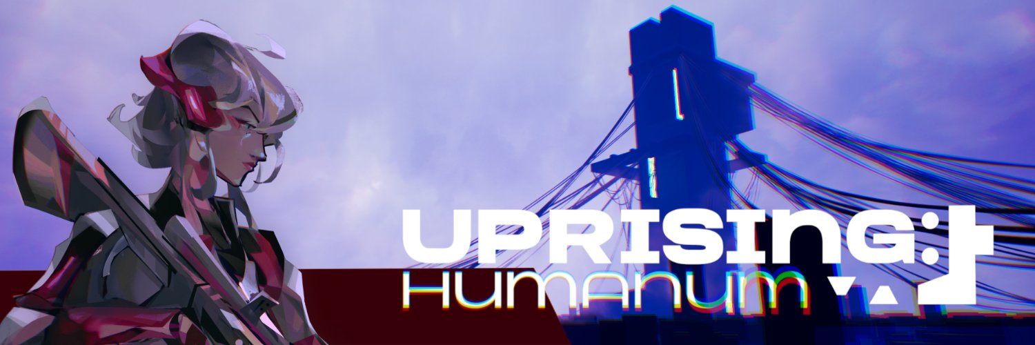 Uprising: Humanum 💫's banner