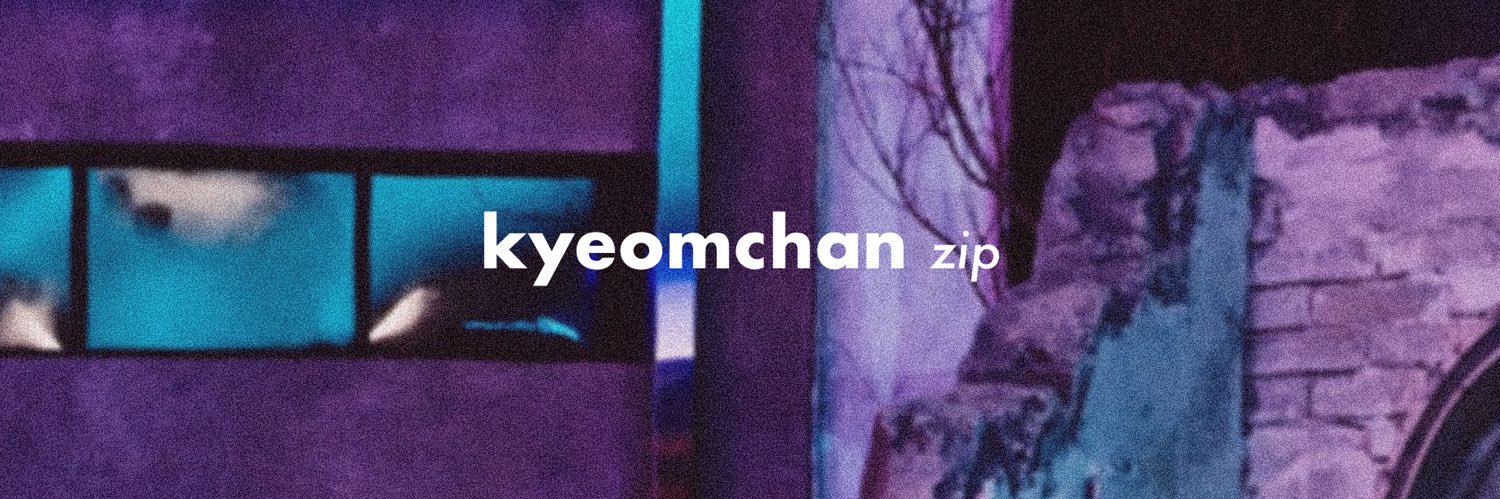 kyeomchan zip's banner