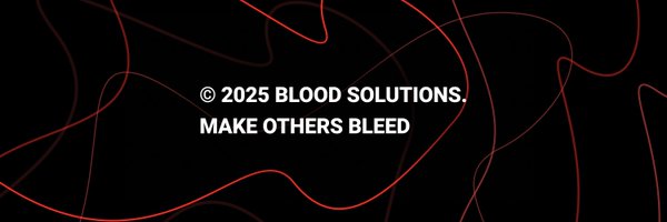 BLOOD_SOLUTIONS Profile Banner