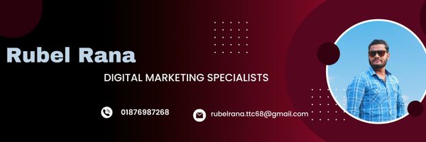 Rubel Rana | Digital _Marketer Profile Banner