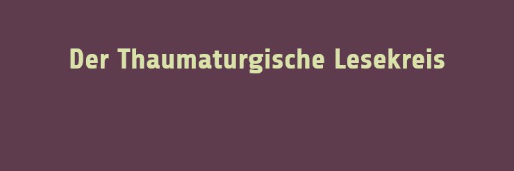 Der Thaumaturgische Lesekreis banner