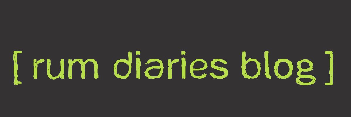 Rum Diaries Blog banner