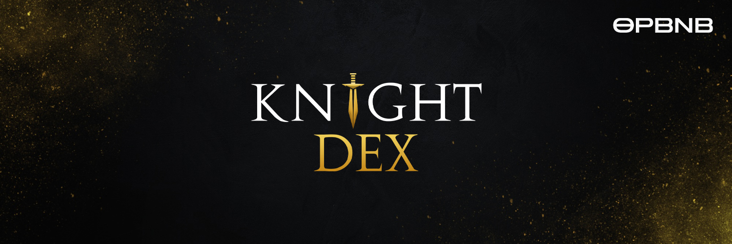 KNIGHT DEX ⚔️ banner