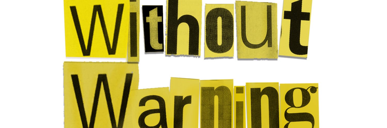 Without Warning banner