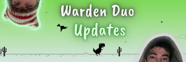 WardenduoUpdate Profile Banner