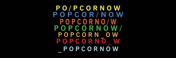 popcornow_ Profile Banner