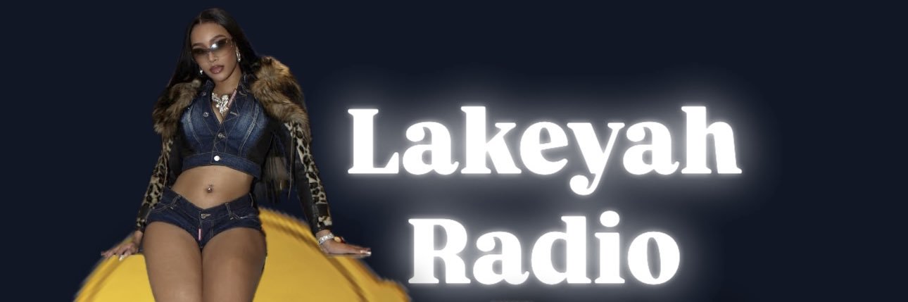 LakeyahRadio's profile banner image