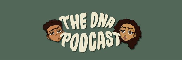 TheDNAPodcast Profile Banner