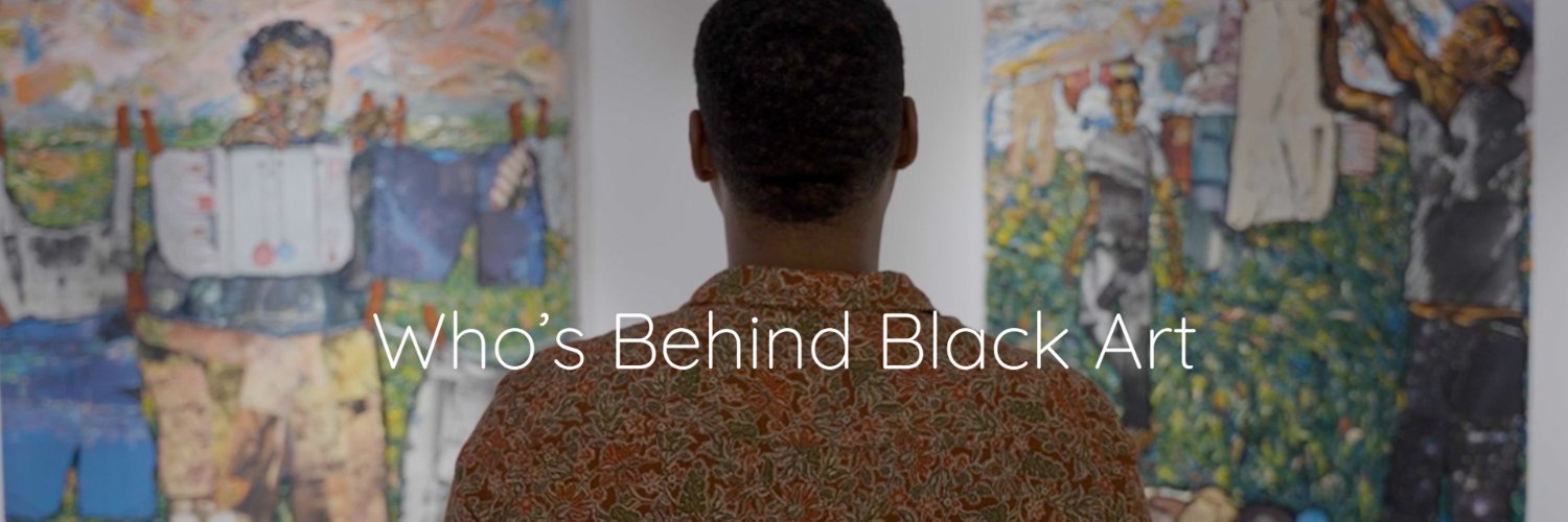 Who's Behind Black Art banner