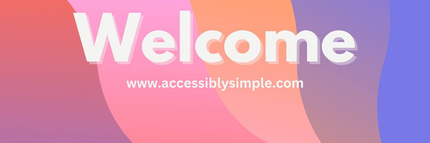 Accessibly Simple banner