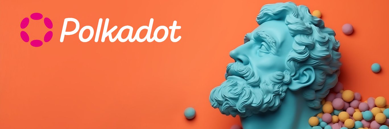 Polkadot Philosophy banner