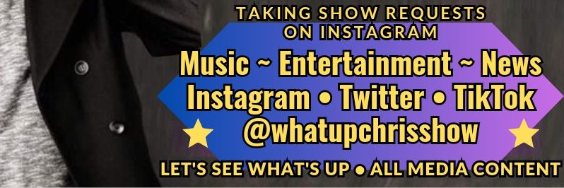 What's Up Chris Show banner