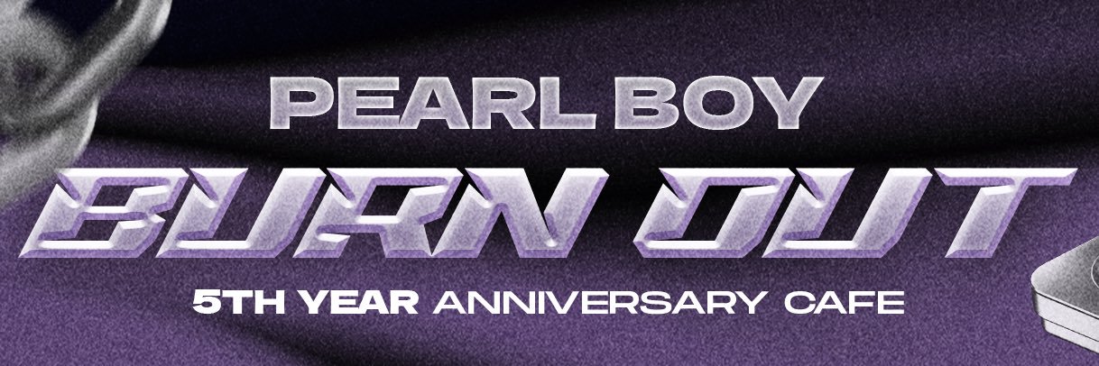 𝐁𝐔𝐑𝐍𝐎𝐔𝐓 : 𝐏𝐄𝐀𝐑𝐋 𝟓𝐓𝐇 𝐆𝐄𝐀𝐑 🖤💜's banner