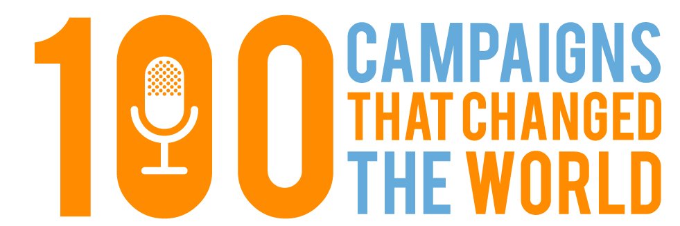 100 Campaigns that Changed the World's banner