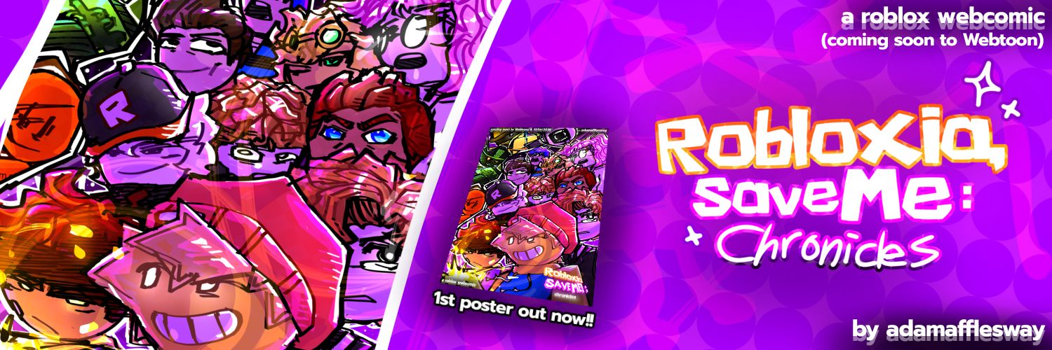 🔥 Robloxia, Save Me: Chronicles (COMING SOON ‼️) banner