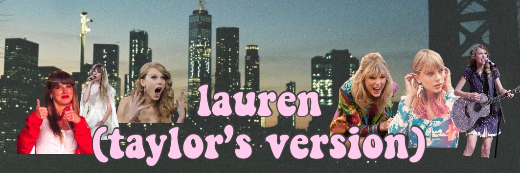 lauren (taylor’s version) banner