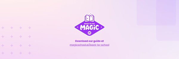 magicschoolai Profile Banner