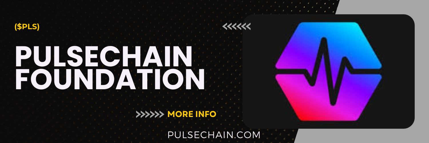 The PulseChain Foundation banner