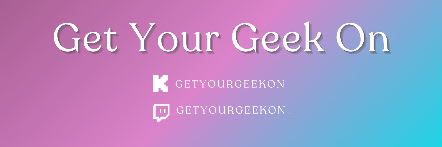 _GetYourGeekOn_'s profile banner image