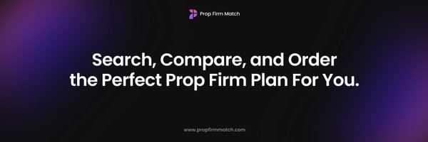 PropFirmMatch Profile Banner