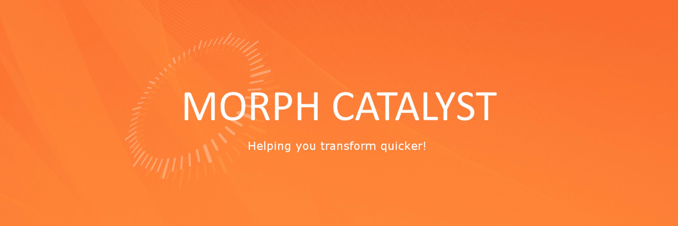 Morph Catalyst banner