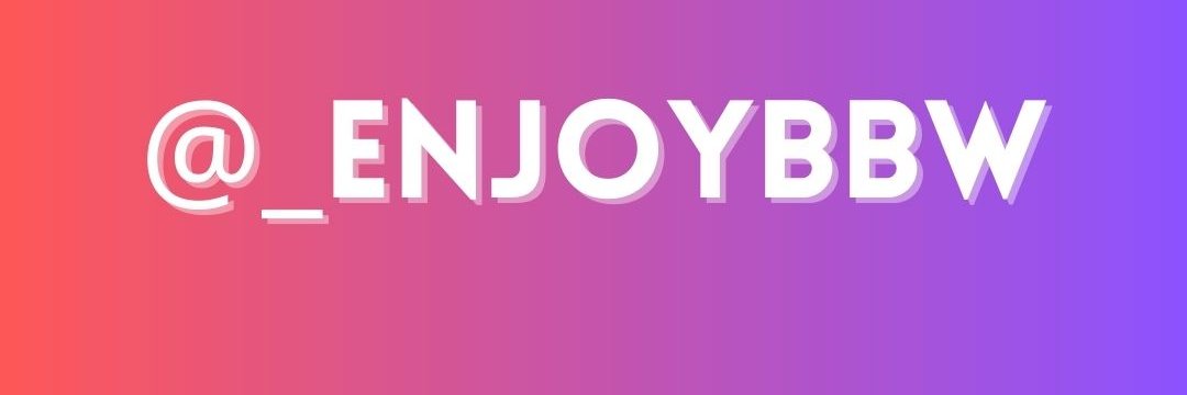 ❤️‍🔥 ENJOY BBW PORN ❤️‍🔥 banner