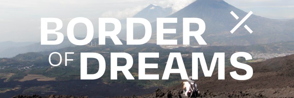 Border of Dreams Movie banner